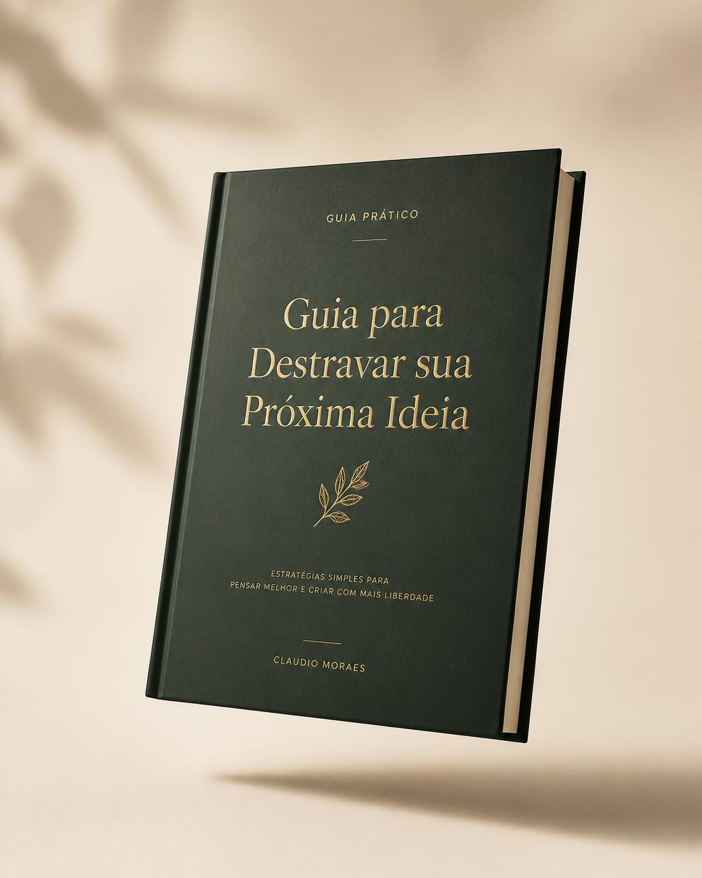 Mockup do e-book Guia para Destravar sua Próxima Ideia